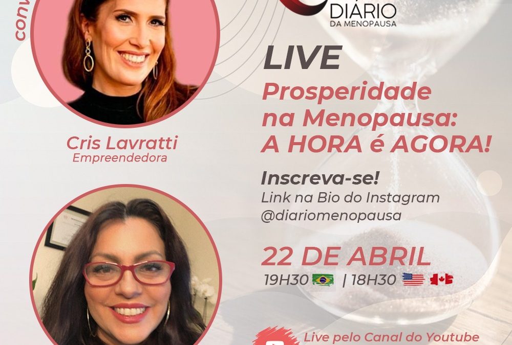 LIVE | Diário Menopausa | Prosperidade na Menopausa: A HORA é AGORA!